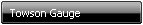 Towson Gauge